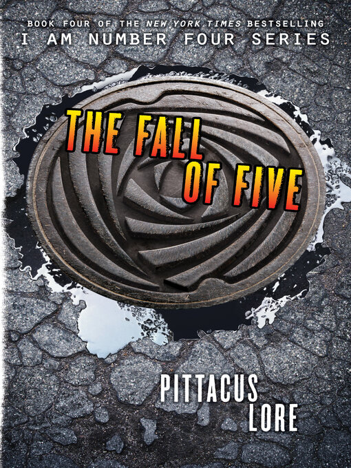Title details for The Fall of Five by Pittacus Lore - Available